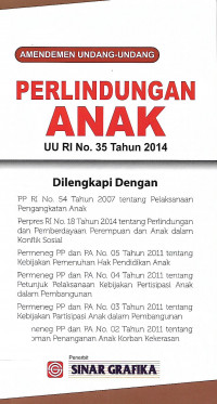 Amandemen Undang-Undang Perlindungan Anak UU RI No. 35 Tahun 2014