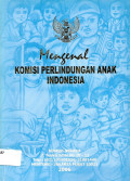 Mengenal Komisi Perlindungan Anak Indonesia