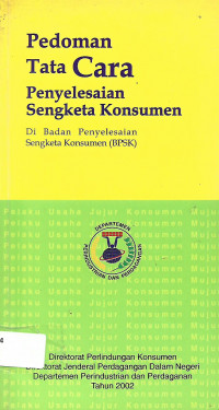 Pedoman Tata Cara Penyelesaian Sengketa Konsumen