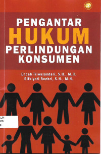 PENGANTAR HUKUM PERLINDUNGAN KONSUMEN