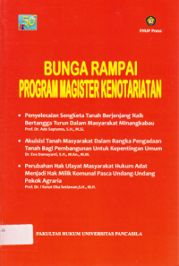 BUNGA RAMPAI PROGRAM MAGISTER KENOTARIATAN.