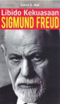 Libido Kekuasaan Sigmund Freud