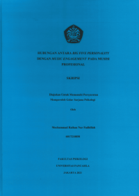 Hubungan antara Big Five Personality dengan Music Engagement pada Musisi Profesional