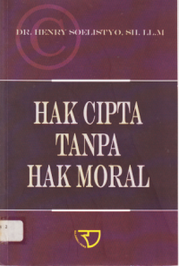 HAK CIPTA TANPA HAK MORAL.