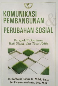 Komunikasi Pembangunan Perubahan Sosial