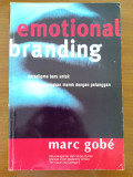 Emotional Branding : Paradigma Baru Untuk Menghubungkan Merek Dengan Pelanggan