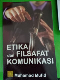 Etika dan Filsafat Komunikasi