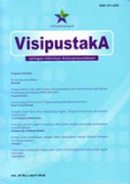 Visi Pustaka: Jaringan Informasi Antarperpustakaan Vol. 20 No. 1 April 2018