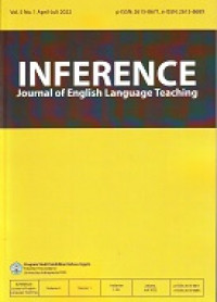 Inference: Journal of English Language Teaching Vol. 05 No. 01 April-Juli 2022