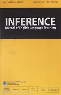 Inference: Journal Of English Language Teaching Vol. 01 No. 03 April-Juli 2020