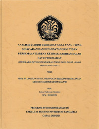 Tesis: Analisis Yuridis Terhadap Akta Yang Tidak Dibacakan Dan Ditandatangani Tidak Bersamaan Karena Ketidakhadiran Salah Satu Penghadap (Studi Kasus Putusan Pengadilan Tinggi Jawa Barat Nomor 146/PDT/2018/PT.BDG)