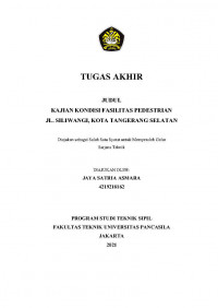 Skripsi: Kajian Kondisi Fasilitas Pedestrian Jl. Siliwangi, Kota Tangerang Selatan