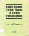 Kapita Selekta Tindak Pidana Di Bidang Perekonomian