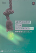 Gerak Cepat Bina Inovasi Daerah, Media Kebijakan: Majalah Dwi Bulanan, Volume 1 Nomor 1