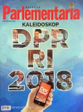 Majalah Parlementaria Edisi 168 Th. XLVIII 2018