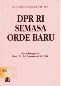 DPR RI SEMASA ORDE BARU