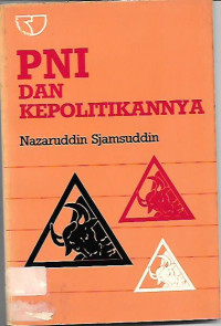 PNI DAN KEPOLITIKANNYA