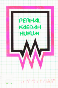 PERIHAL KAEDAH HUKUM