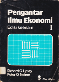 PENGANTAR ILMU EKONOMI I (EDISI KEENAM).