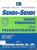 Sendi-sendi Hukum Perburuhan dan Pragmatisasinya