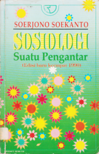 SOSIOLOGI SUATU PENGANTAR.