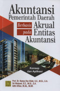 Akuntansi Pemerintah Daerah Berbasis Akrual pada Entitas Akuntansi : Konsep dan Aplikasi