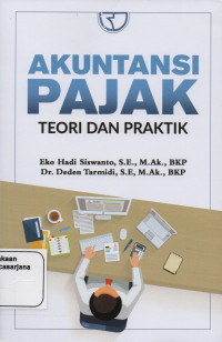 Akuntansi Pajak Teori dan Praktik