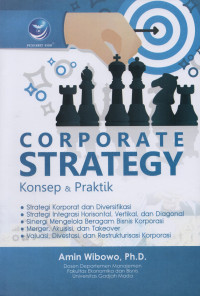 Corporate Strategy Konsep & Praktik