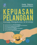 Kepuasan Pelanggan : Konsep, Pengukuran & Strategi