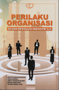 Perilaku Organisasi Di Era Revolusi Industri 4.0