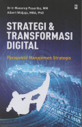 Strategi & Transformasi Digital Perspektif Manajemen Strategis