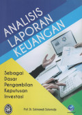 Analisis Laporan Keuangan Sebagai Dasar Pengambilan Keputusan Investasi