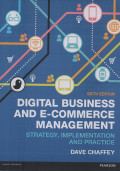 Digital Business & E-Commerce Management : Strategy Implementation & Practice 6th ed.