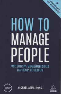 How To Manage People Fast, Effective Management Skills That Really Get Results