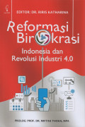 Reformasi Birokrasi Indonesia dan Revolusi Industri 4.0