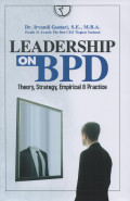 Leadership on BPD : Theory, Strategy, Empirical & Practice