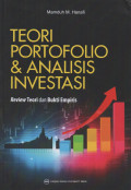 Teori Portofolio & Analisis Investasi : Review Teori dan Bukti Empiris
