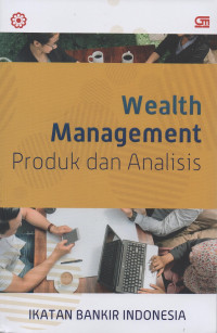 Wealth Management : Produk dan Analisis