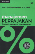 Manajemen Perpajakan : Strategi Perencanaan Pajak dan Bisnis