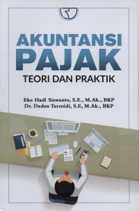 Akuntansi Pajak Teori dan Praktik