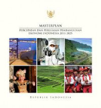 Masterplan Percepatan dan Perluasan Pembangunan Ekonomi Indonesia 2011-2025