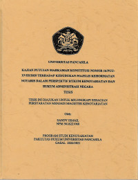 Tesis: Kajian Putusan Mahkamah Konstitusi Nomor 16/PUU-XVIII/2020 Terhadap Kedudukan Majelis Kehormatan Notaris Dalam Perspektif Hukum Kenotariatan Dan Hukum Administrasi Negara