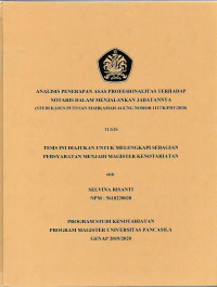 ANALISIS PENERAPAN ASAS PROFESIONALITAS TERHADAP NOTARIS DALAM MENJALANKAN JABATANNYA (STUDI KASUS PUTUSAN MAHKAMAH AGUNG NO. 1117/K/PDT/2018).