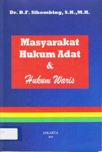 MASYARAKAT HUKUM ADAT DAN HUKUM WARIS.