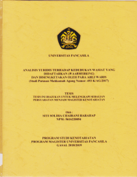 TESIS: ANALISIS YURIDIS TERHADAP KEDUDUKAN WASIAT YANG DIDAFTARKAN (WAARMERKING) DAN DISENGKETAKAN OLEH PARA AHLI WARIS (STUDI PUTUSAN MAHKAMAH AGUNG NOMOR 493 K/AG/2017).