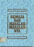 Remaja Dan Masalah-Masalahnya