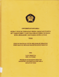 TESIS: AKIBAT HUKUM TERHADAP OBJEK IJARAH MUNTAHIYA BIT TAMLIK (IMBT) YANG DIALIHKAN SEBELUM MASA SEWA BERAKHIR DAN HARGA SEWA LUNAS.