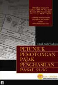 Petunjuk Pemotongan Pajak Penghasilan Pasal 21/26