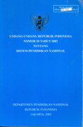 Undang-undang Republik Indonesia Nomor 20 Tahun 2003 tentang Sistem Pendidikan Nasional