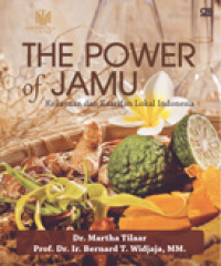 The Power of Jamu: Kekayaan dan Kearifan Lokal Indonesia